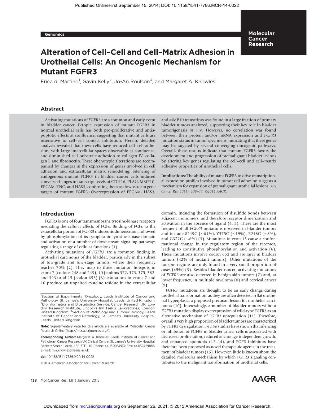 An Oncogenic Mechanism for Mutant FGFR3 Erica Di Martino1, Gavin Kelly2, Jo-An Roulson3, and Margaret A