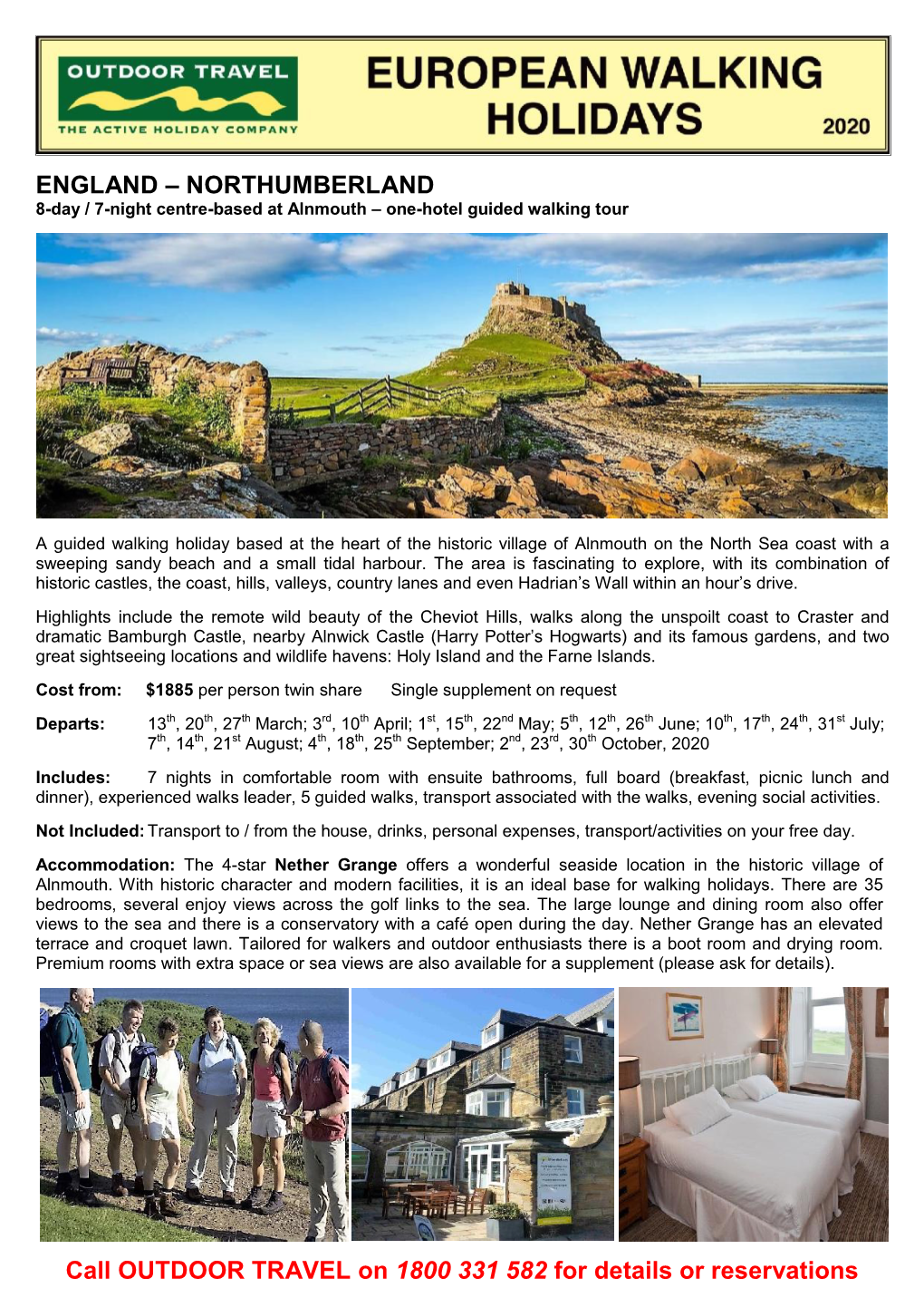 ENGLAND – NORTHUMBERLAND 8-Day / 7-Night Centre-Based at Alnmouth – One-Hotel Guided Walking Tour