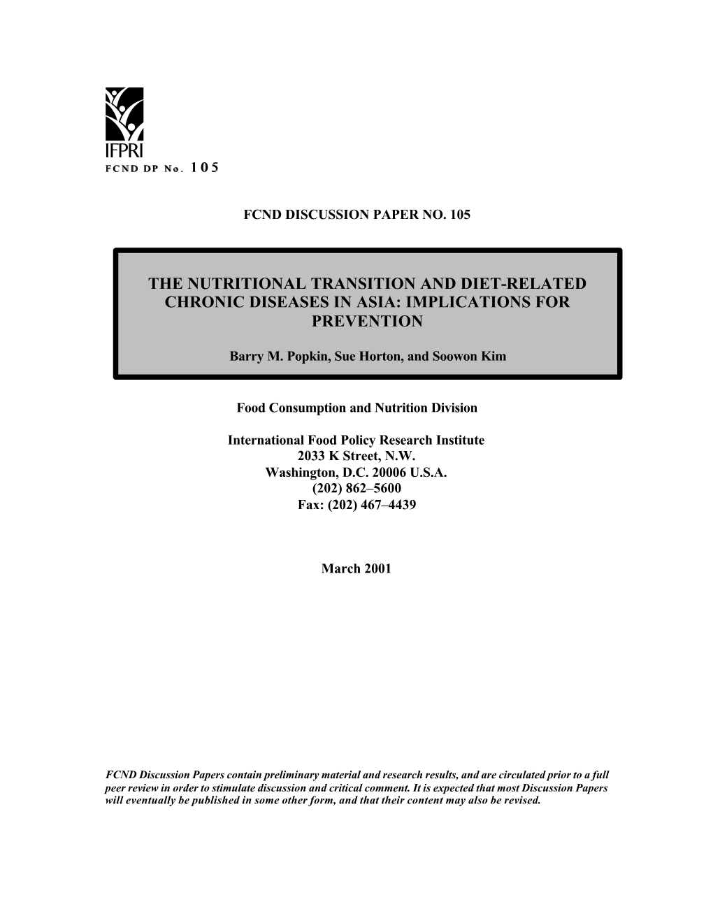 The Nutritional Transition and Diet-Related Chronic Diseases in Asia: Implications For