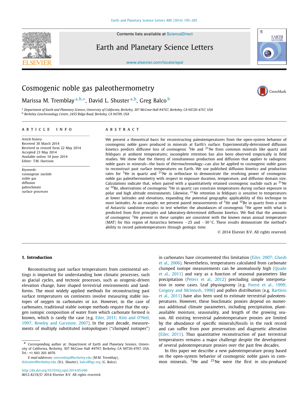 Cosmogenic Noble Gas Paleothermometry ∗ Marissa M