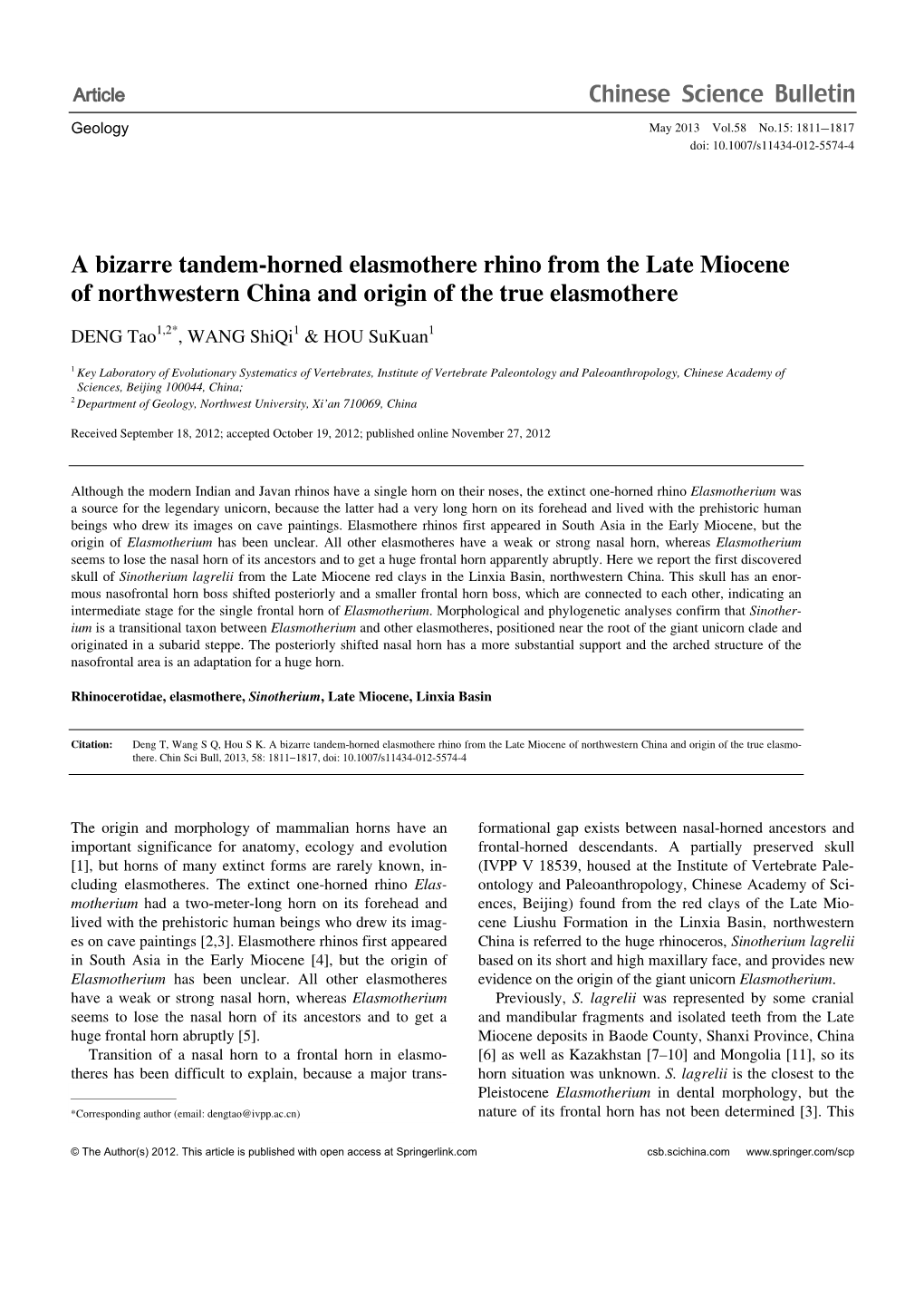 A Bizarre Tandem-Horned Elasmothere Rhino from the Late Miocene of Northwestern China and Origin of the True Elasmothere