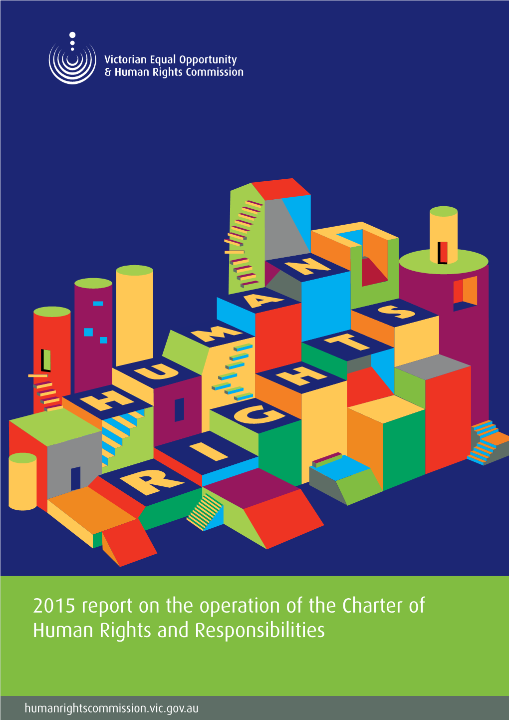 2015 Report on the Operation of the Charter of Human Rights and Responsibilities
