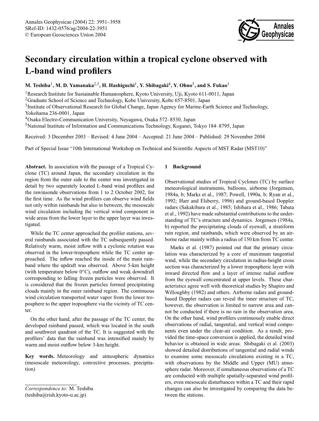 Secondary Circulation Within a Tropical Cyclone Observed with L-Band Wind Proﬁlers