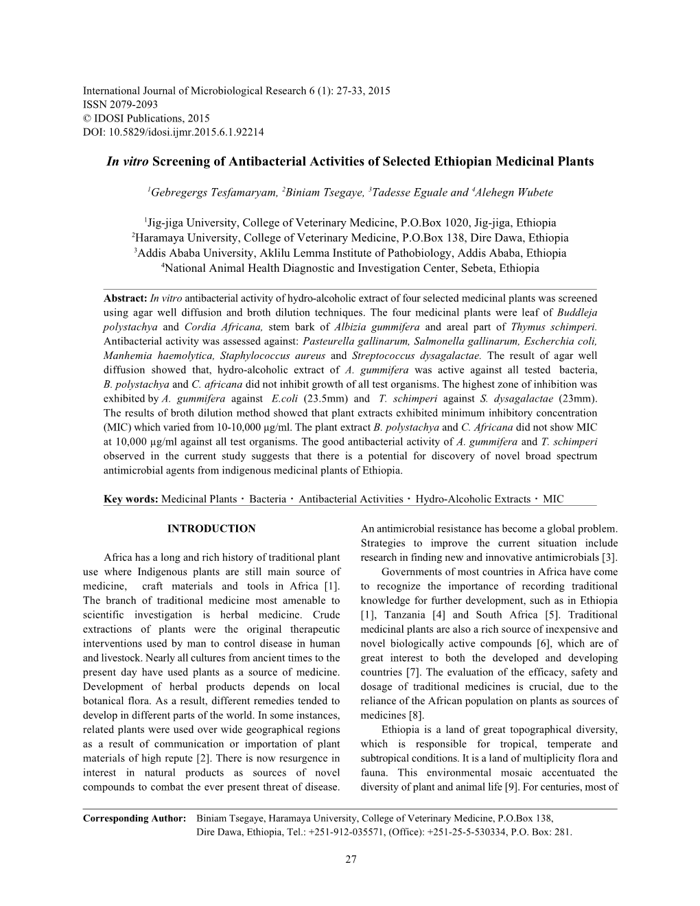 In Vitro Screening of Antibacterial Activities of Selected Ethiopian Medicinal Plants