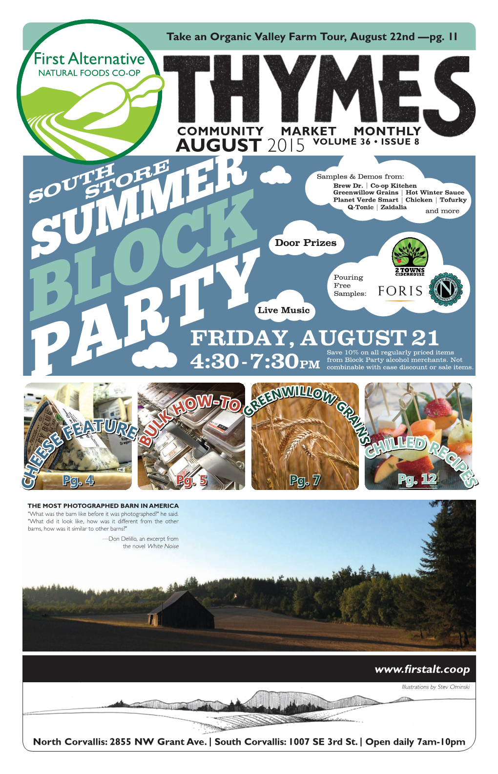 FRIDAY, AUGUST 21 Save 10% on All Regularly Priced Items from Block Party Alcohol Merchants