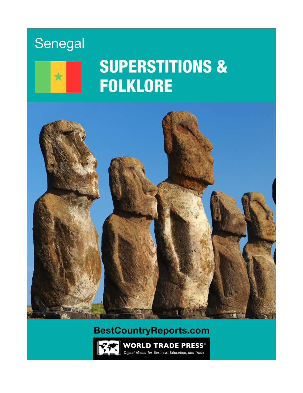 Senegal: Superstitions and Folklore
