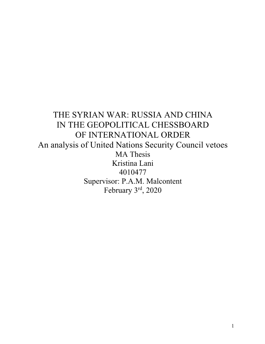 The Syrian War: Russia and China in the Geopolitical