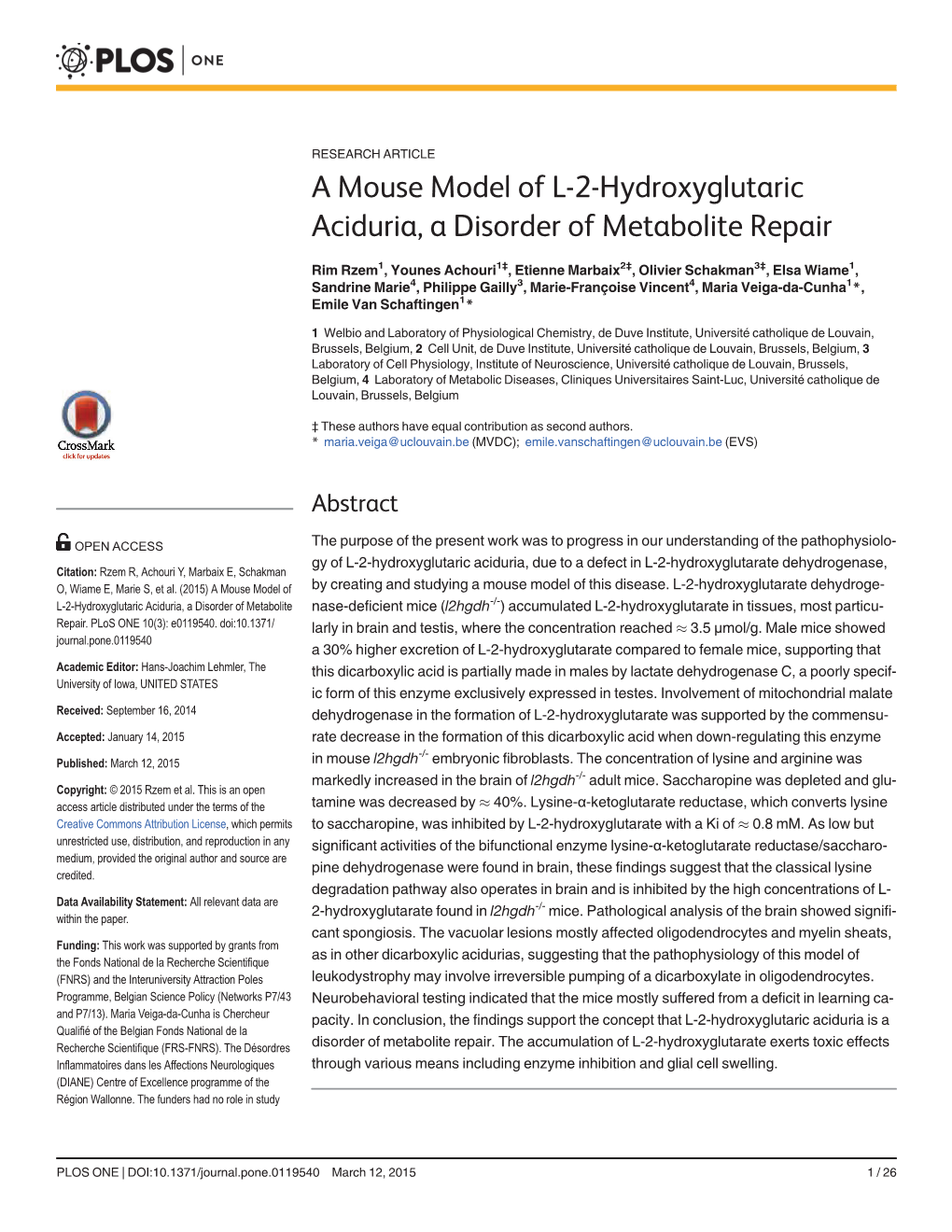 A Mouse Model of L-2-Hydroxyglutaric Aciduria, a Disorder of Metabolite Repair