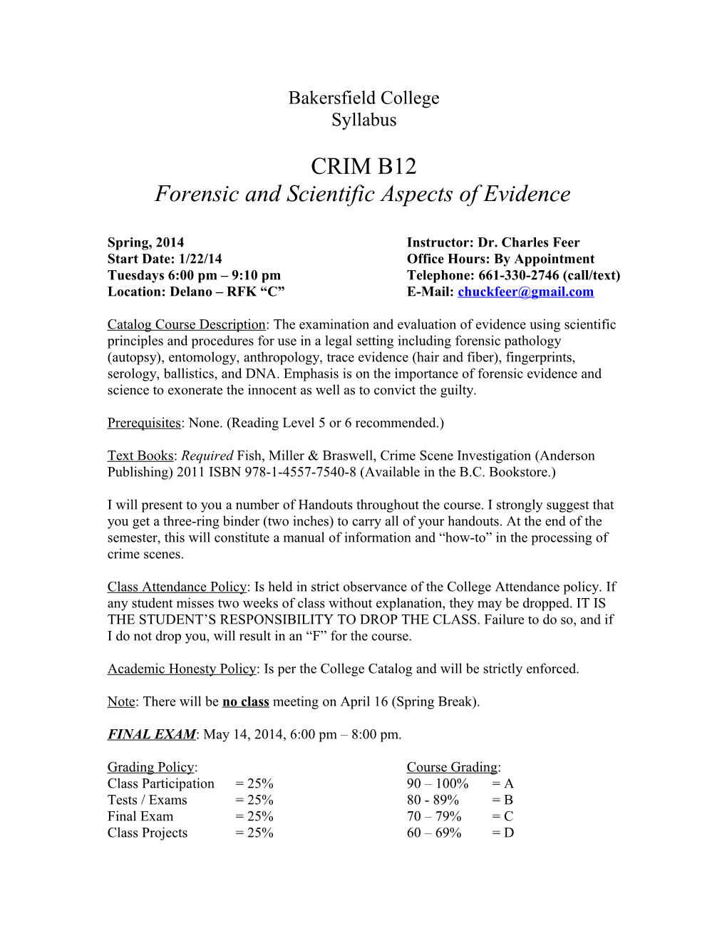 Forensic and Scientific Aspects of Evidence