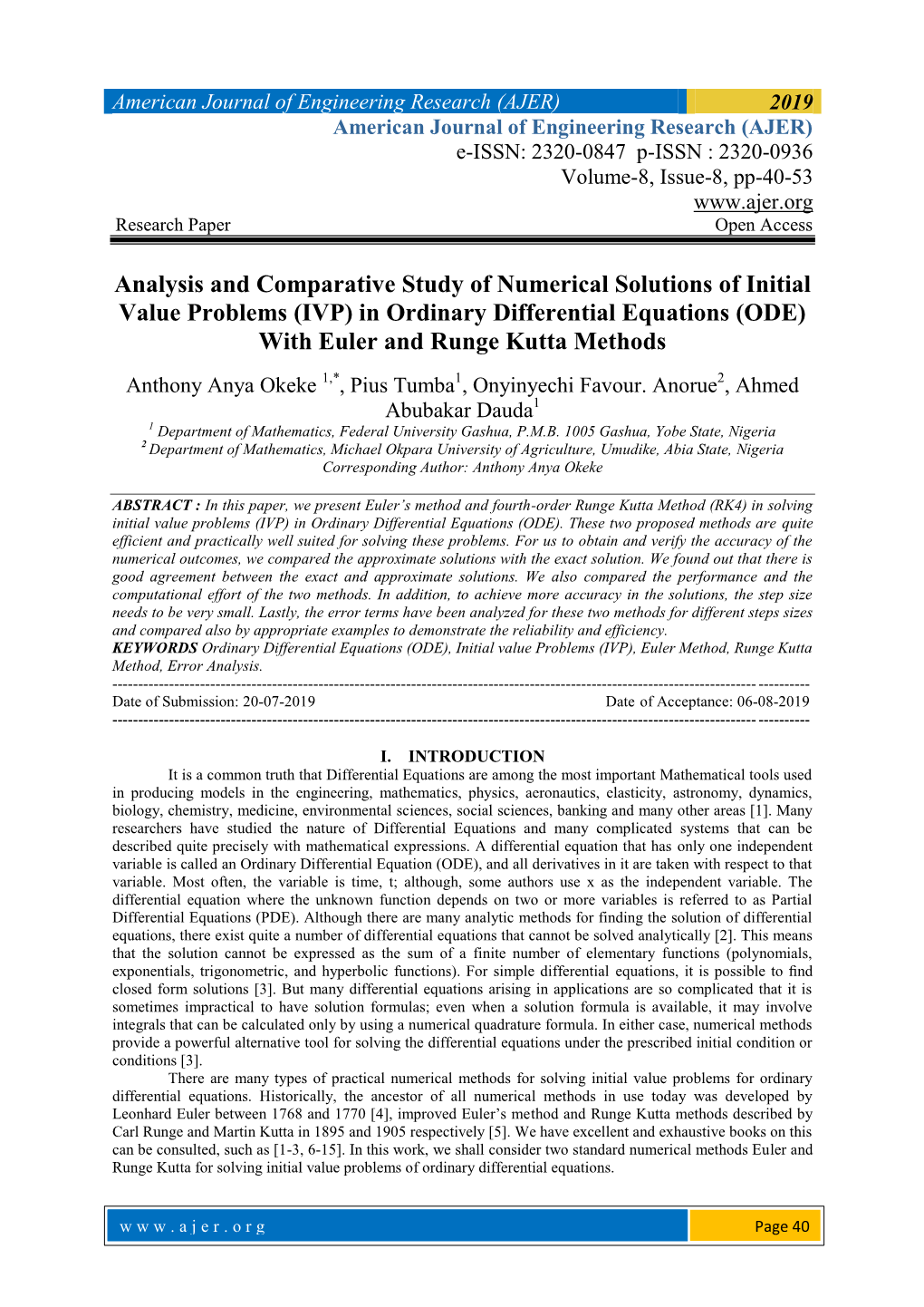 In Ordinary Differential Equations (ODE) with Euler and Runge Kutta Methods