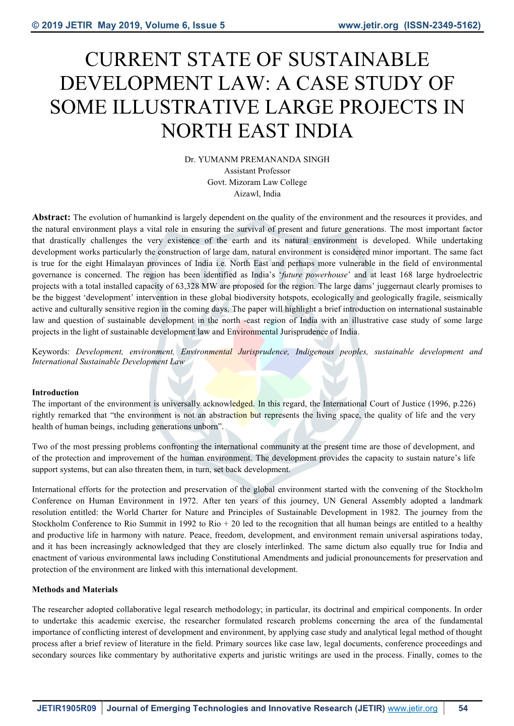 Current State of Sustainable Development Law: a Case Study of Some Illustrative Large Projects in North East India