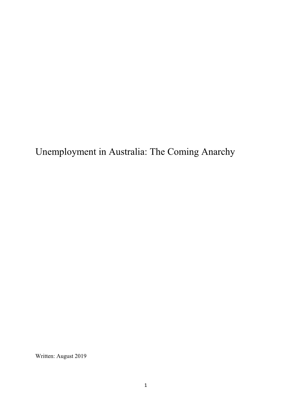 Unemployment in Australia: the Coming Anarchy