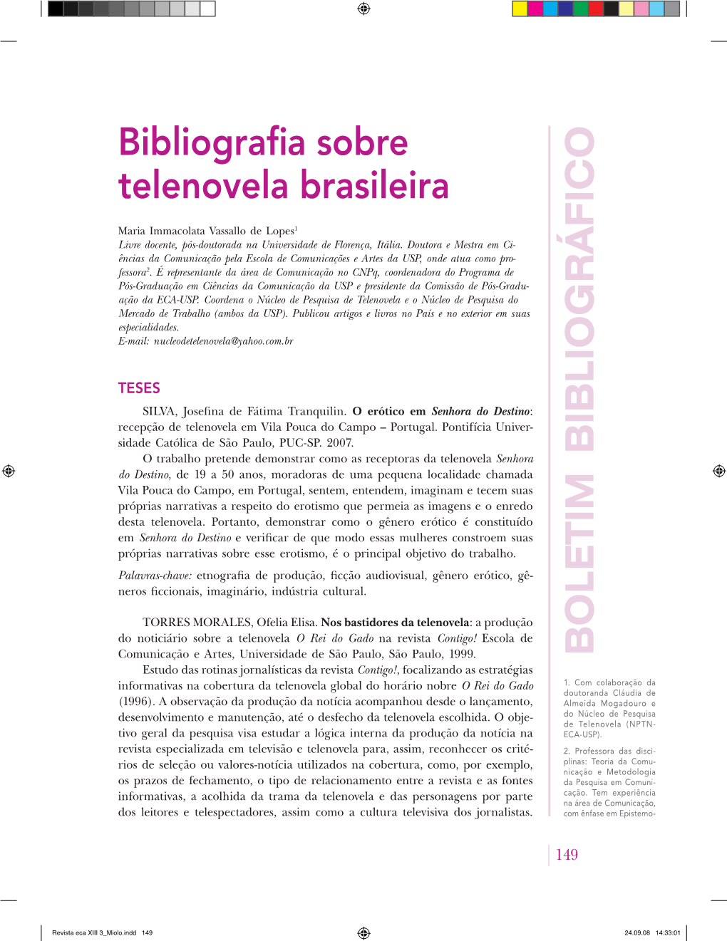 BOLETIM B Ibliográfico Bibliografia Sobre Telenovela