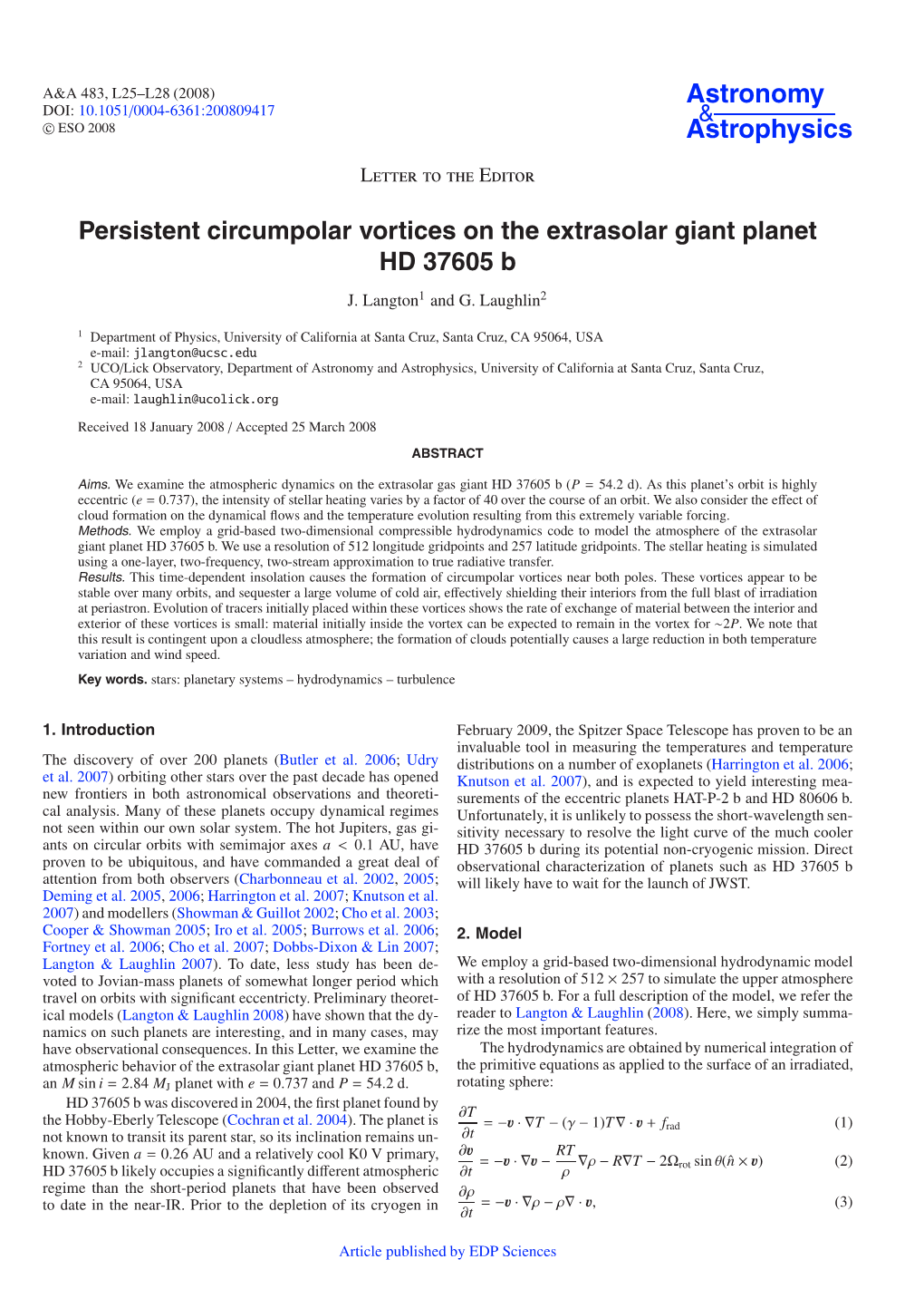 Persistent Circumpolar Vortices on the Extrasolar Giant Planet HD 37605 B