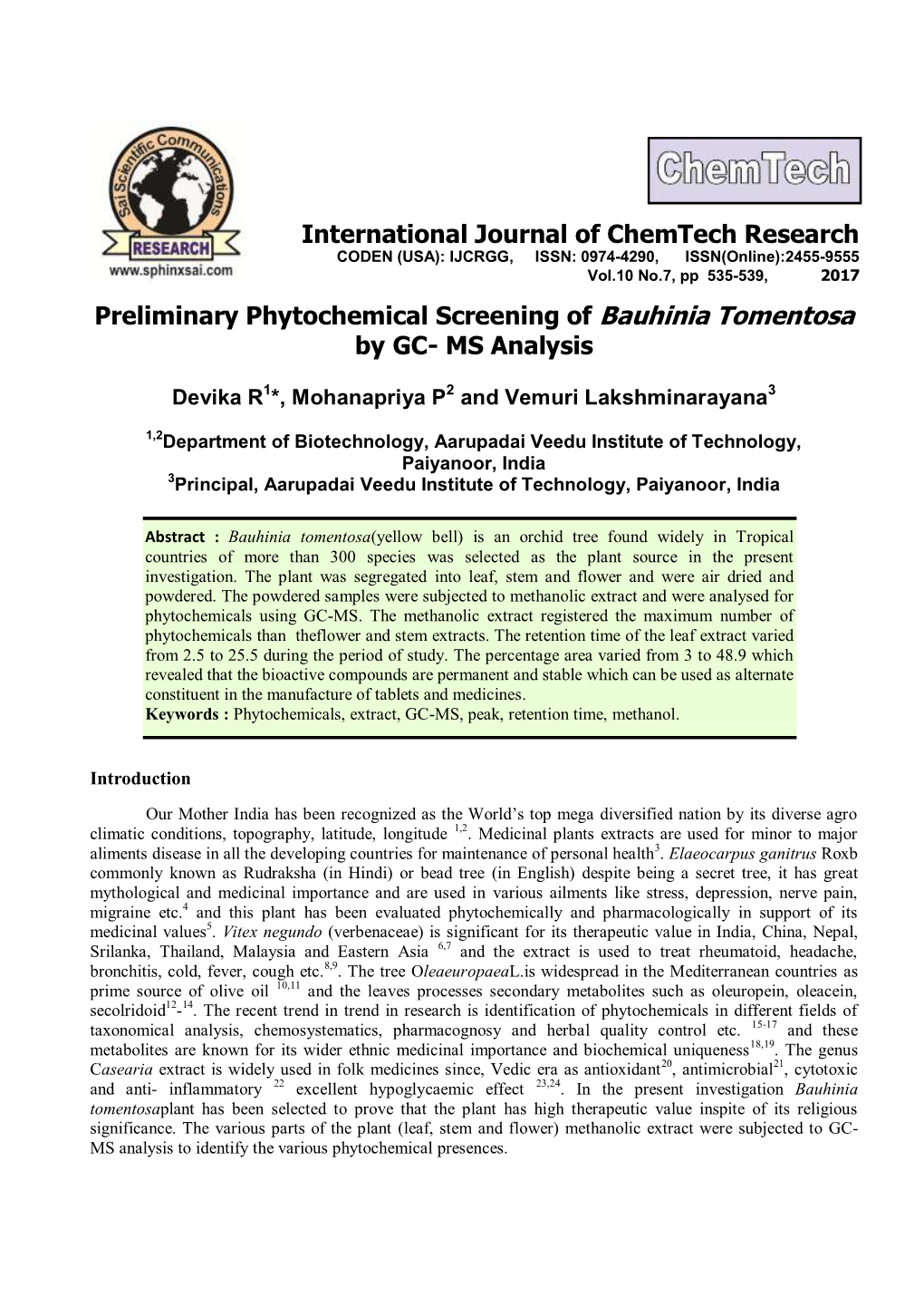 Preliminary Phytochemical Screening of Bauhinia Tomentosa by GC- MS Analysis