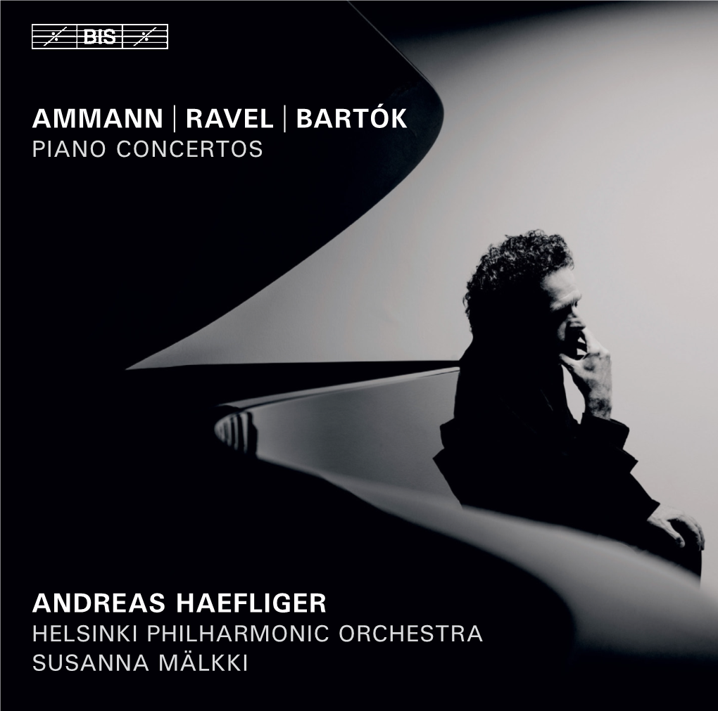 Ammann | Ravel | Bartók Andreas Haefliger