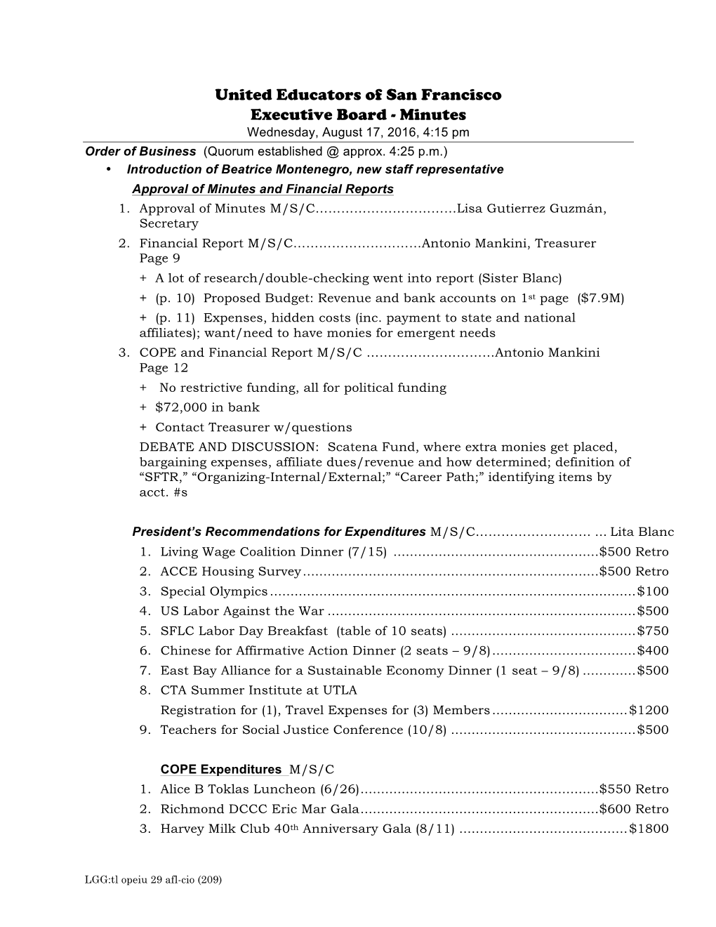 United Educators of San Francisco Executive Board - Minutes Wednesday, August 17, 2016, 4:15 Pm Order of Business (Quorum Established @ Approx