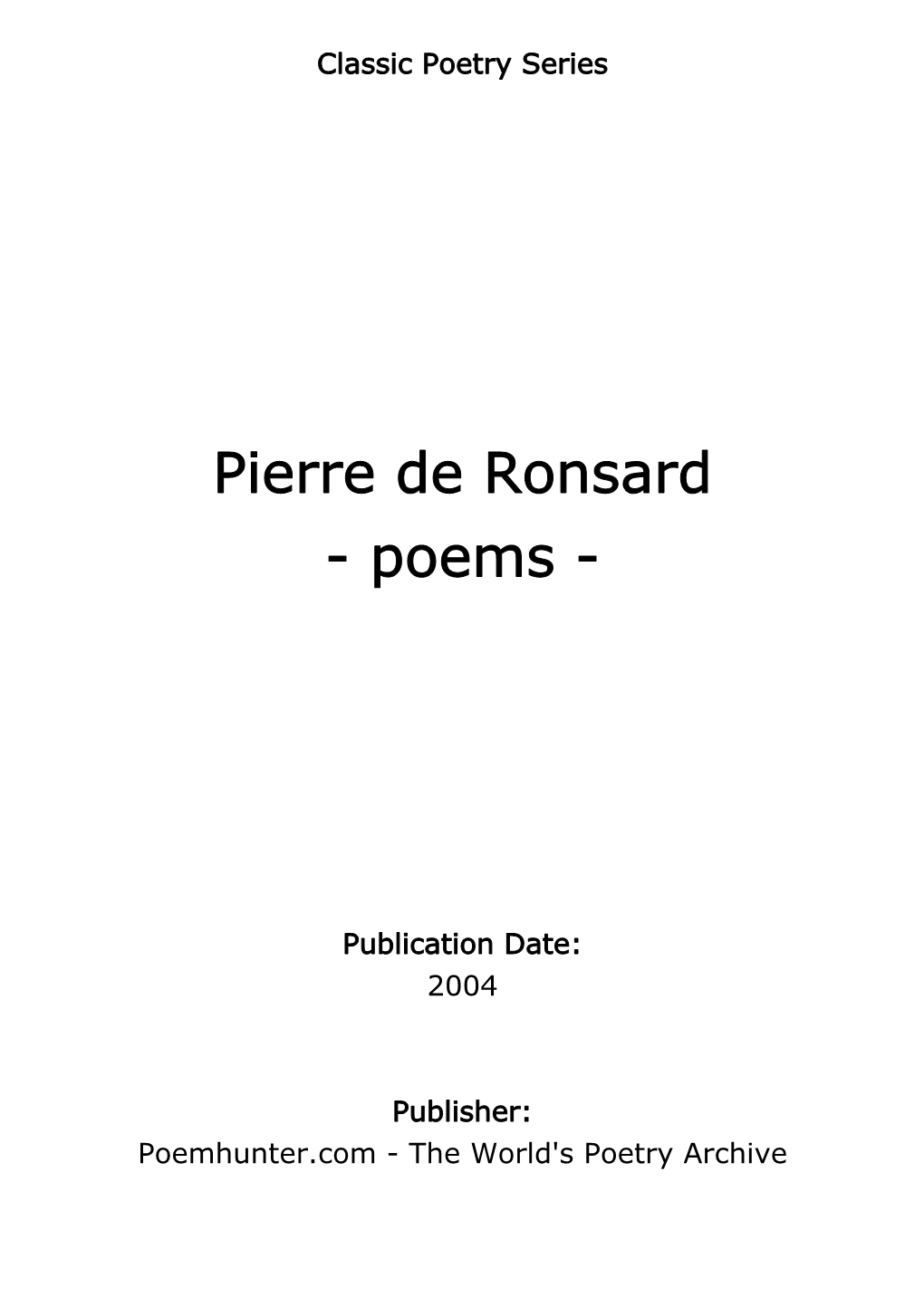 Pierre De Ronsard - Poems