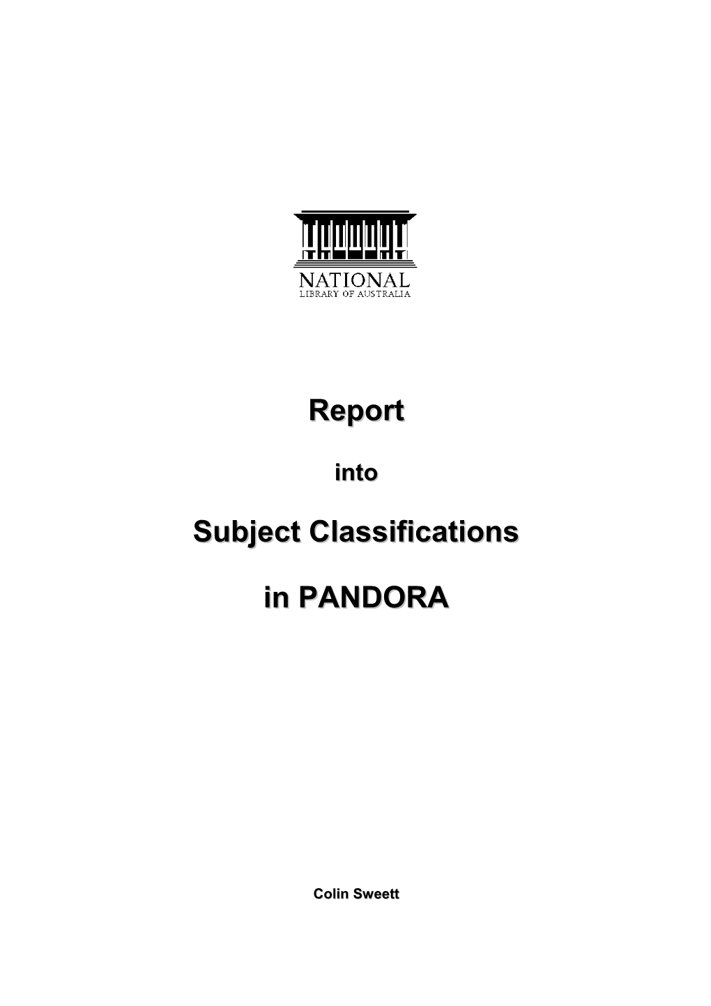 Report Into Subject Classifications in PANDORA