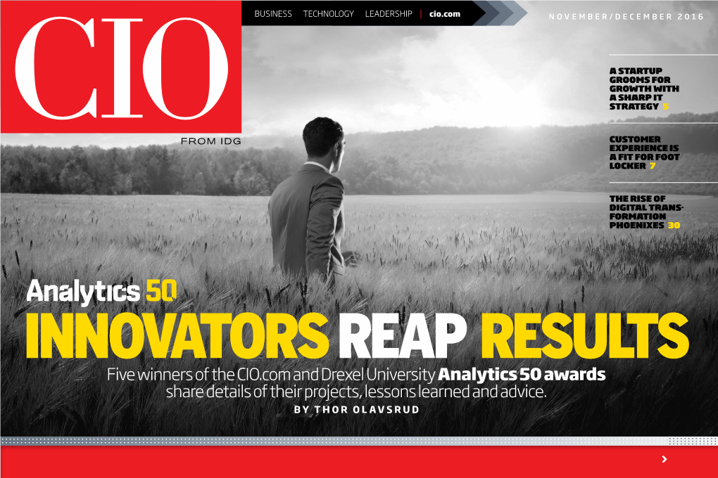 Five Winners of the CIO.Com and Drexel University Analytics 50 Awards Share Details of Their Projects, Lessons Learned and Advice