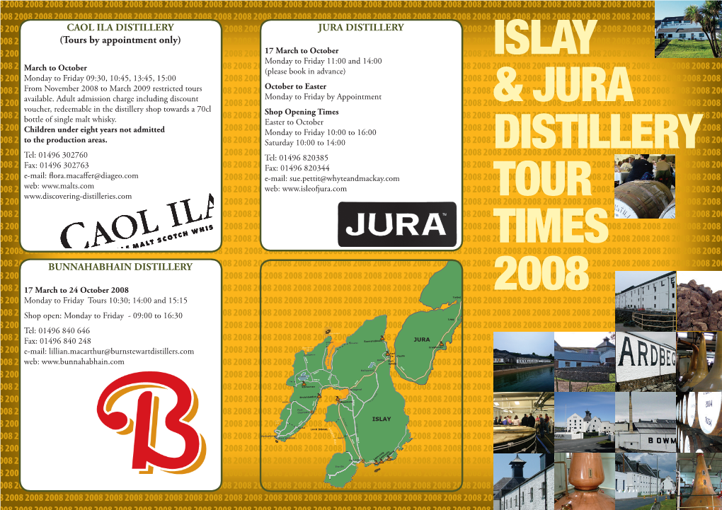 Islay & Jura Distillery Tour Times 2008