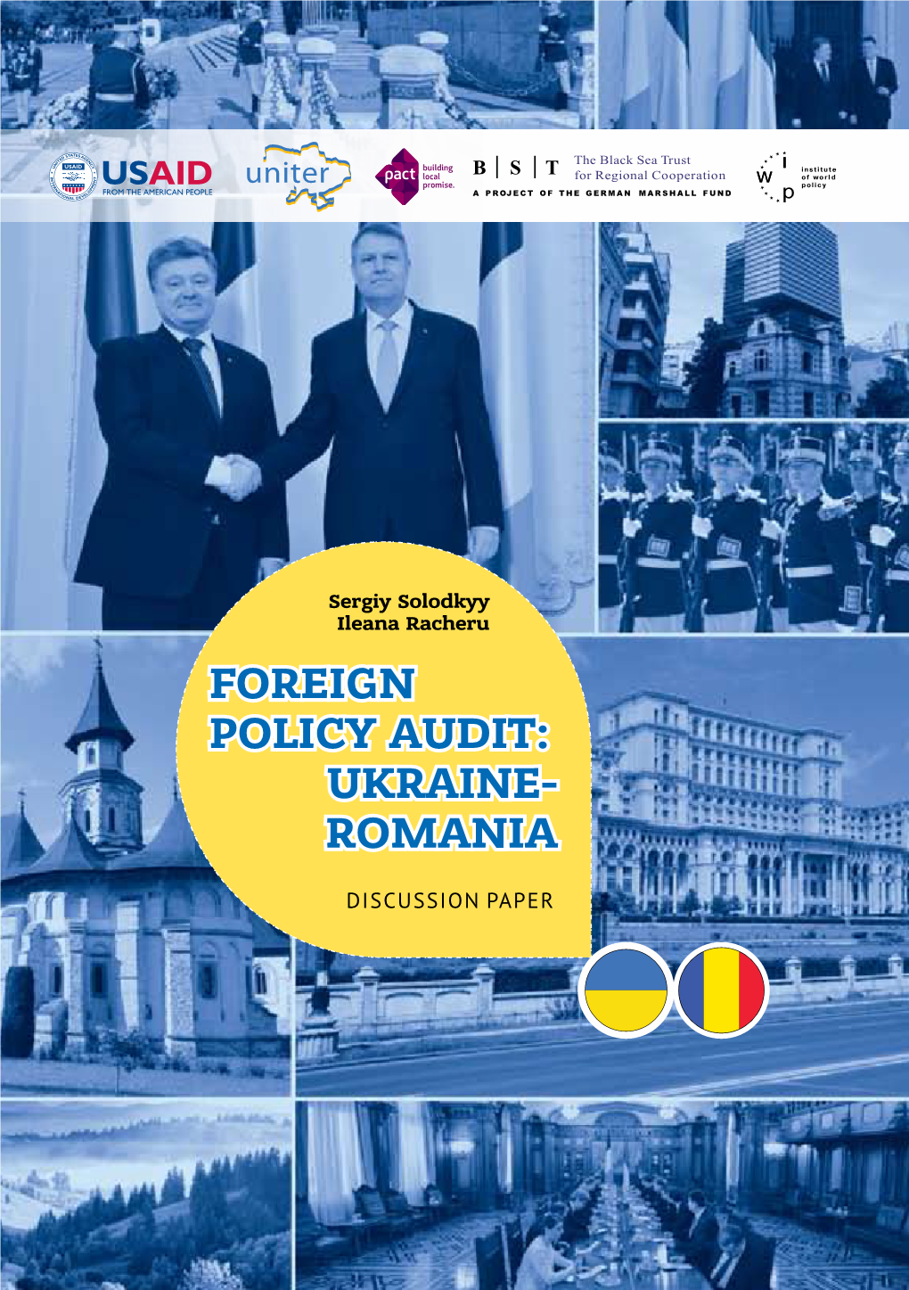 Foreign Policy Audit: Ukraine- Romania