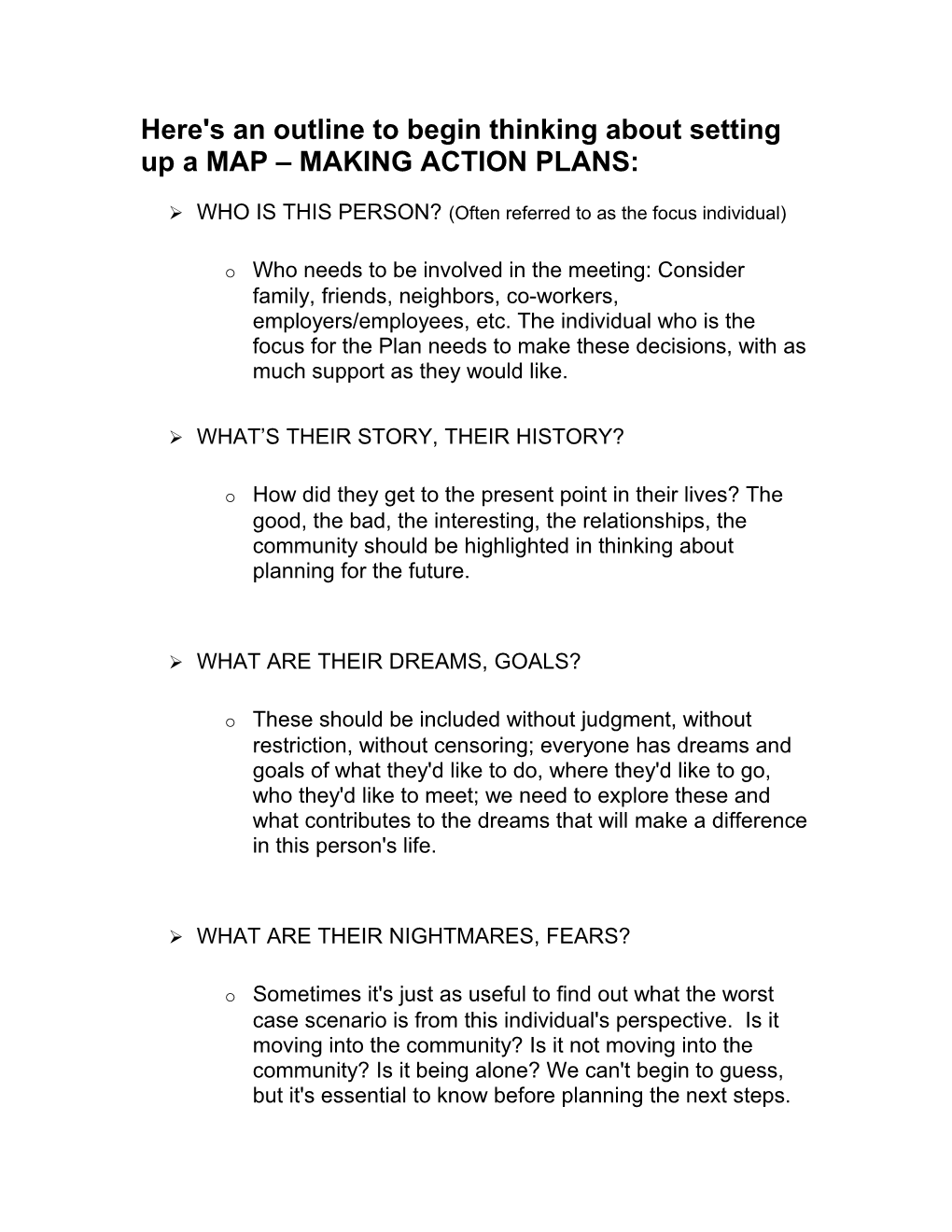 Here's an Outline to Begin Thinking About Setting up a MAP MAKING ACTION PLANS