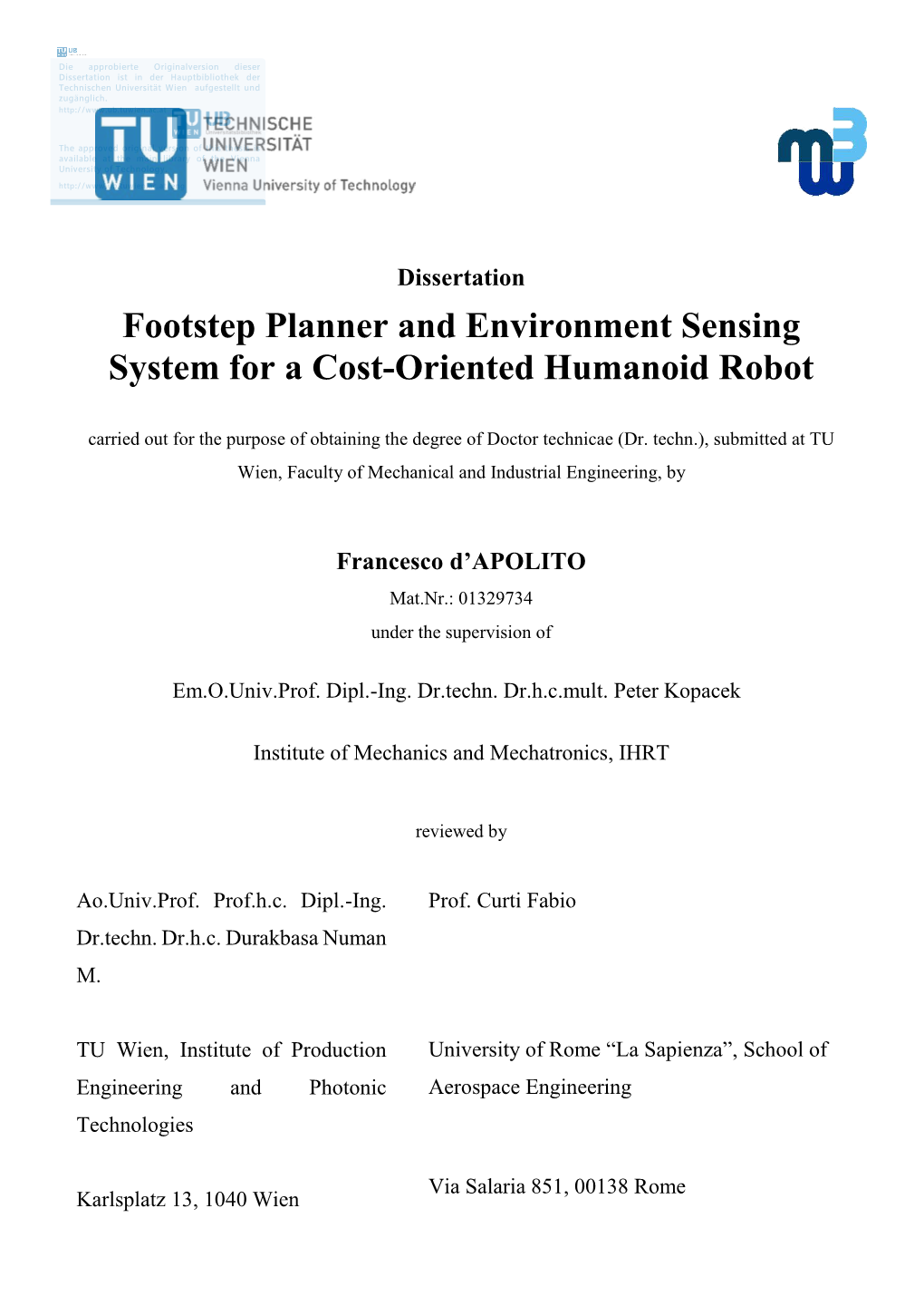 Footstep Planner and Environment Sensing System for a Cost-Oriented Humanoid Robot