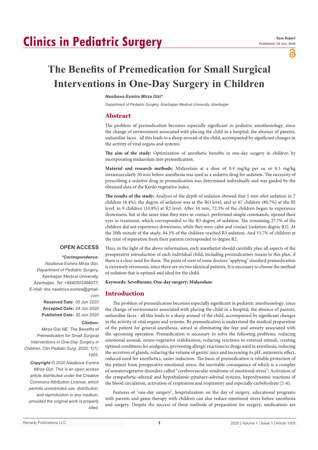 The Benefits of Premedication for Small Surgical Interventions in One-Day Surgery in Children