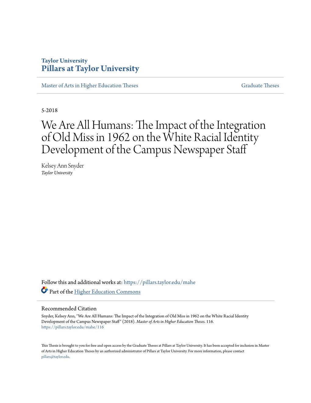 We Are All Humans: the Impact of the Integration of Old Miss in 1962 On