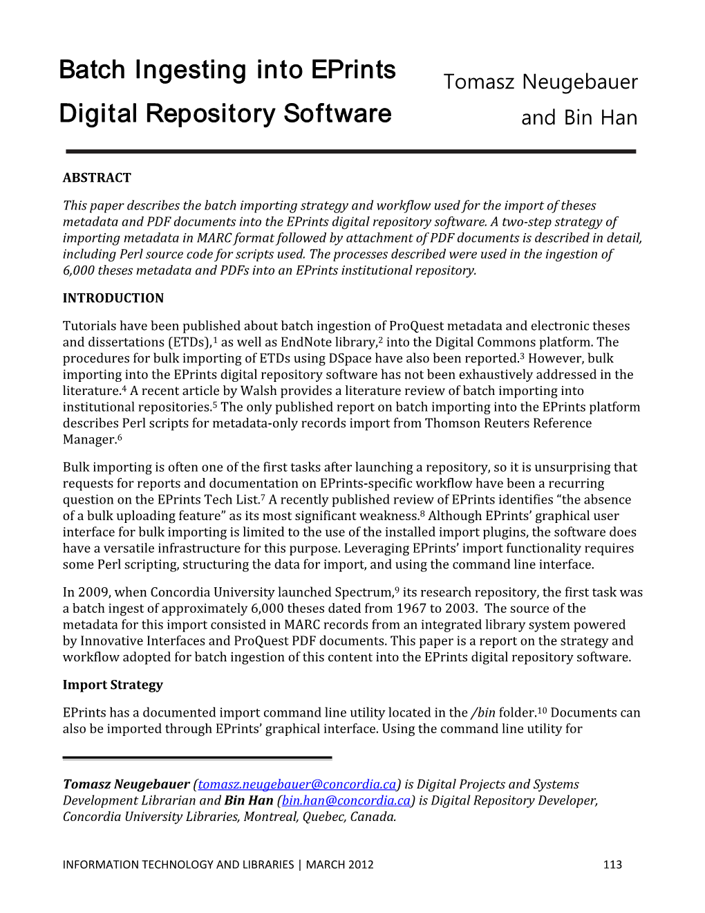 Batch Ingesting Into Eprints Digital Repository Software| Neugebauer and Han 114