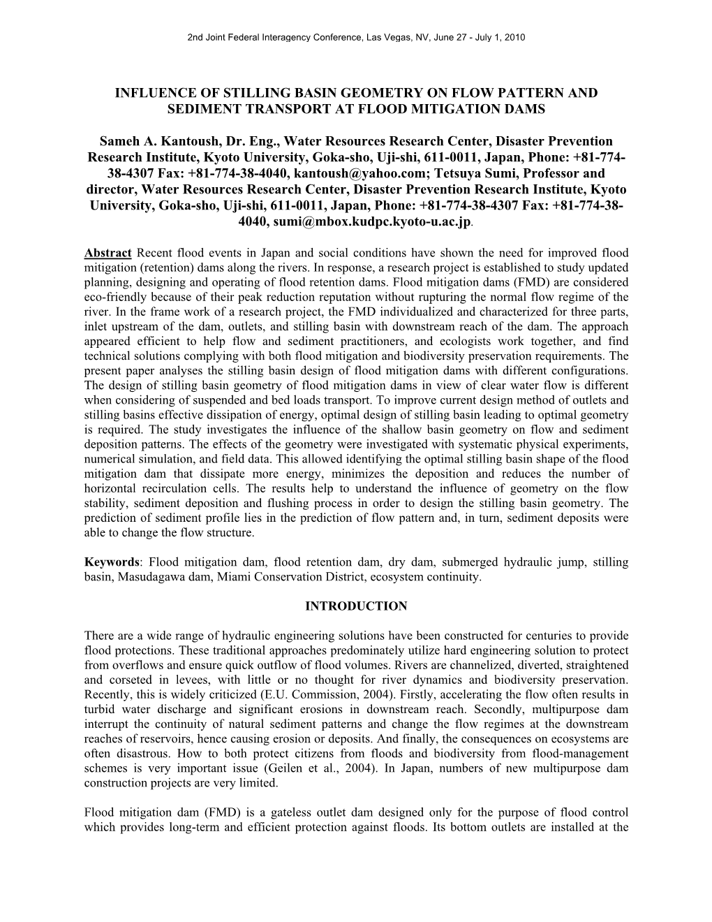 Influence of Stilling Basin Geometry on Flow Pattern and Sediment Transport at Flood Mitigation Dams