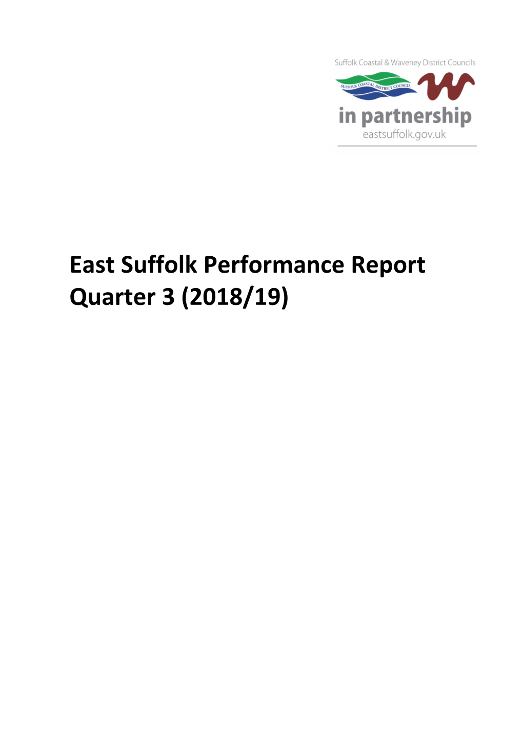 East Suffolk Performance Report Quarter 3 (2018/19)