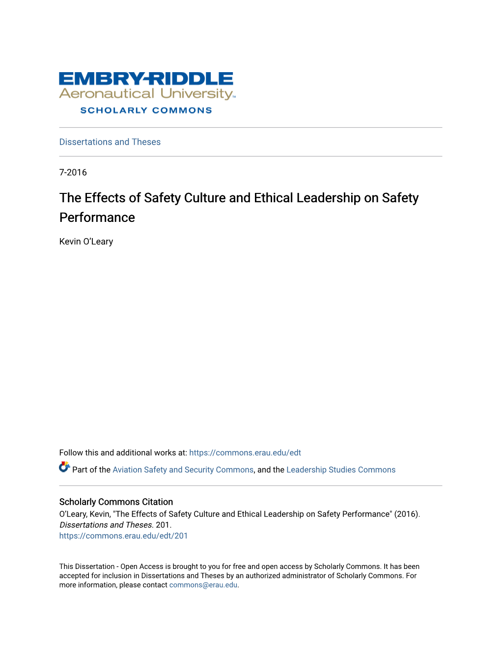 The Effects of Safety Culture and Ethical Leadership on Safety Performance