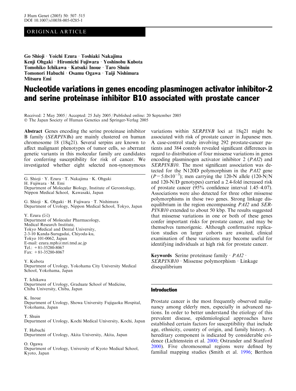 Nucleotide Variations in Genes Encoding Plasminogen Activator Inhibitor-2 and Serine Proteinase Inhibitor B10 Associated with Prostate Cancer