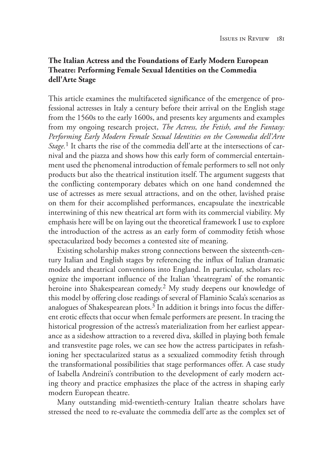 The Italian Actress and the Foundations of Early Modern European Theatre: Performing Female Sexual Identites on the Commedia