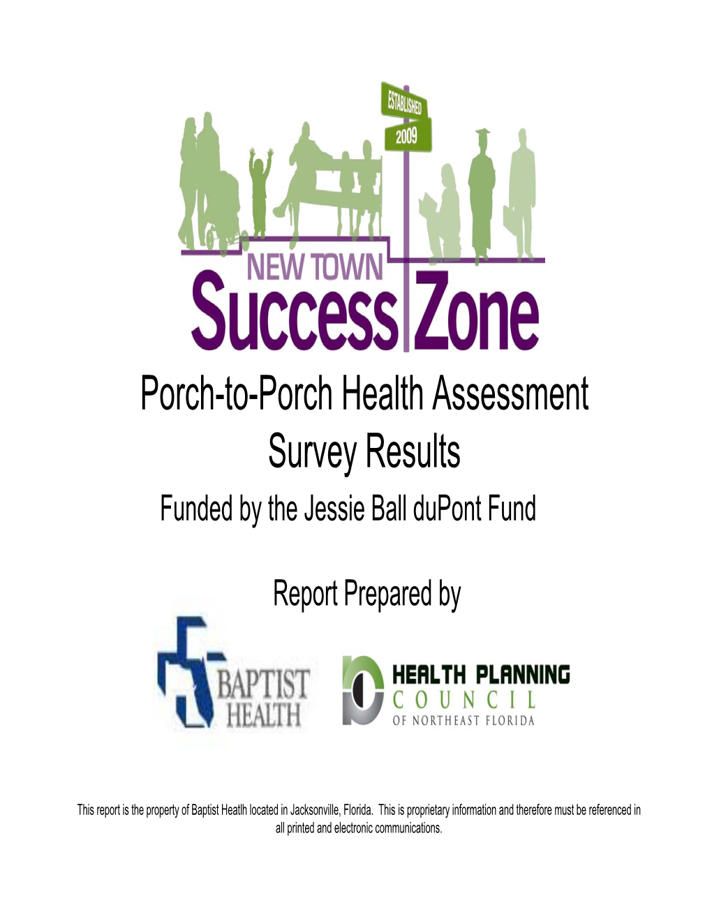 Porch-To-Porch Health Assessment Survey Results Funded by the Jessie Ball Dupont Fund