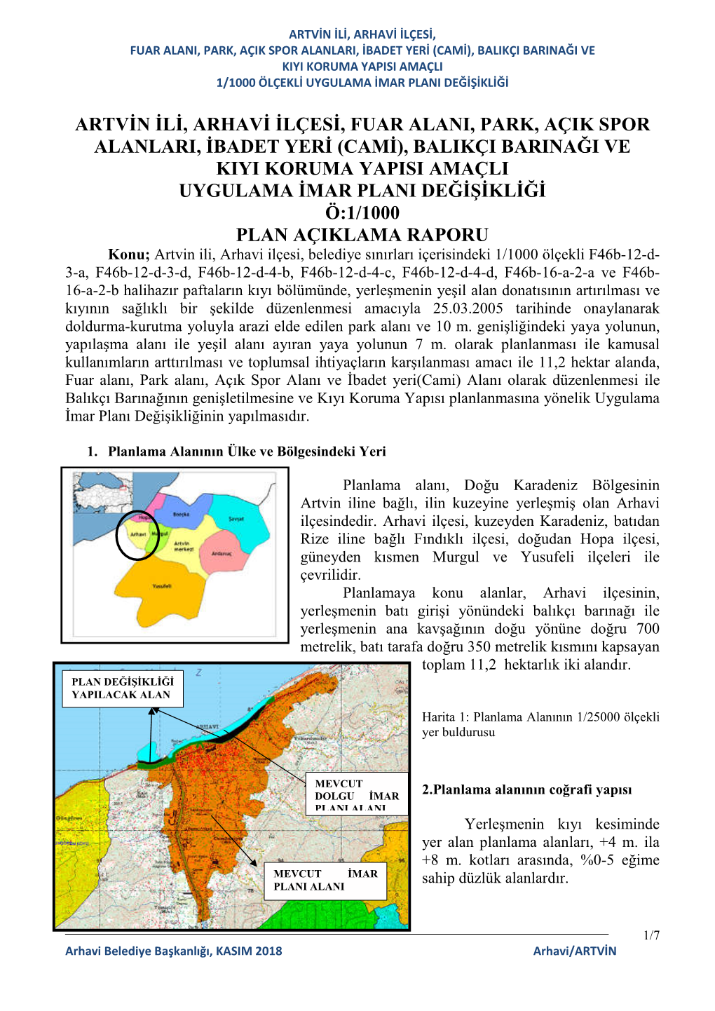 Artvin Ili, Arhavi Ilçesi, Fuar Alani, Park, Açik Spor