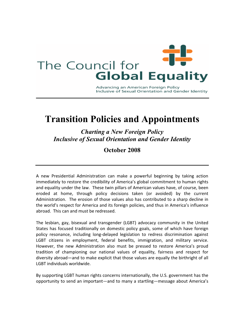 Transition Policies and Appointments