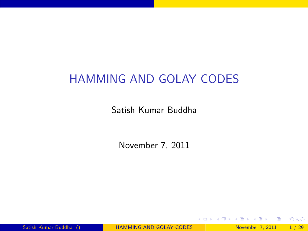 Hamming and Golay Codes