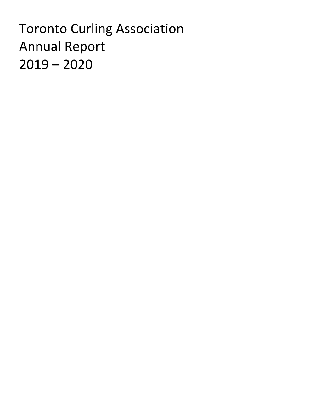 Toronto Curling Association Annual Report 2019 – 2020