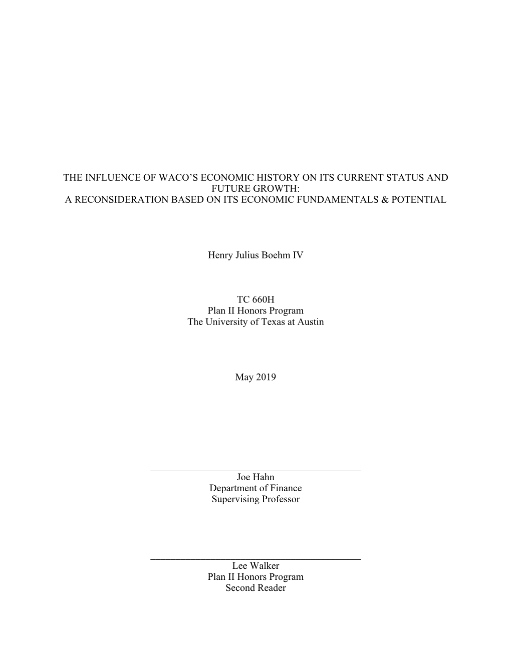 The Influence of Waco's Economic History On