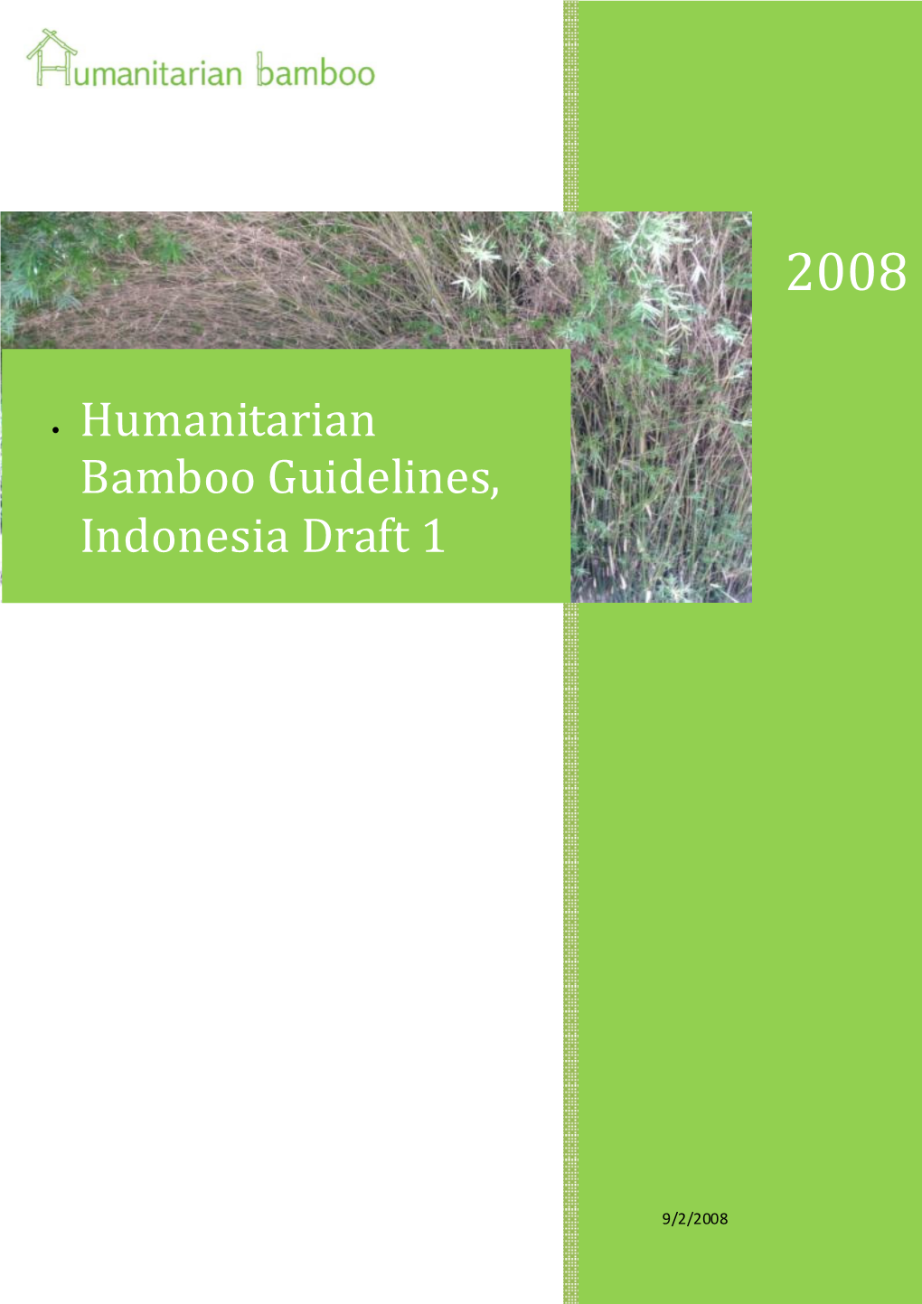 • Humanitarian Bamboo Guidelines, Indonesia Draft 1