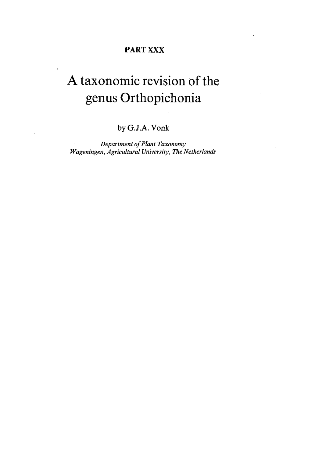 A Taxonomic Revision of the Genus Orthopichonia