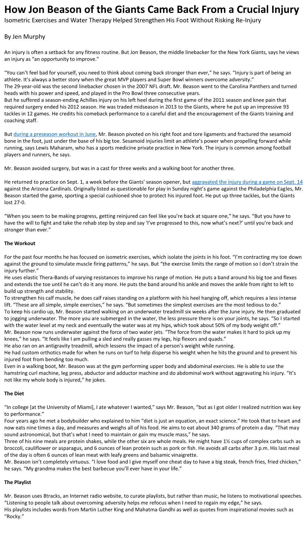 How Jon Beason of the Giants Came Back from a Crucial Injury Isometric Exercises and Water Therapy Helped Strengthen His Foot Without Risking Re-Injury