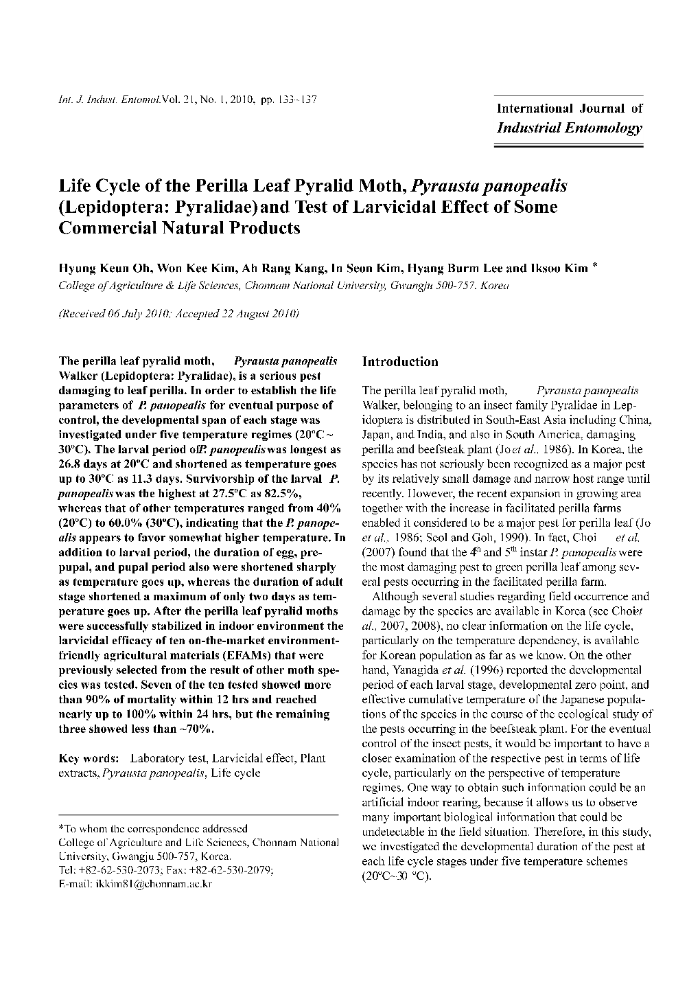 Life Cycle of the Perilla Leaf Pyralid Moth, Pyrausta Panopealis (Lepidoptera: Pyralidae) and Test of Larvicidal Effect of Some Commercial Natural Products