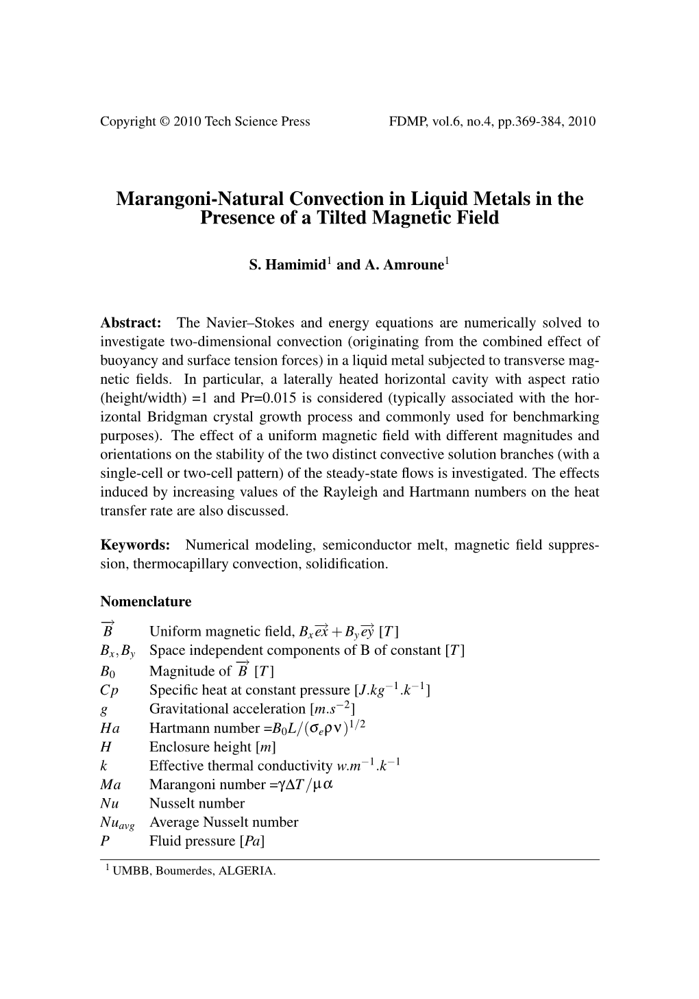 Marangoni-Natural Convection in Liquid Metals in the Presence of a Tilted Magnetic Field