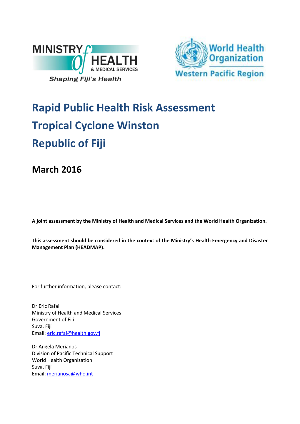 Rapid Public Health Risk Assessment Tropical Cyclone Winston Republic of Fiji