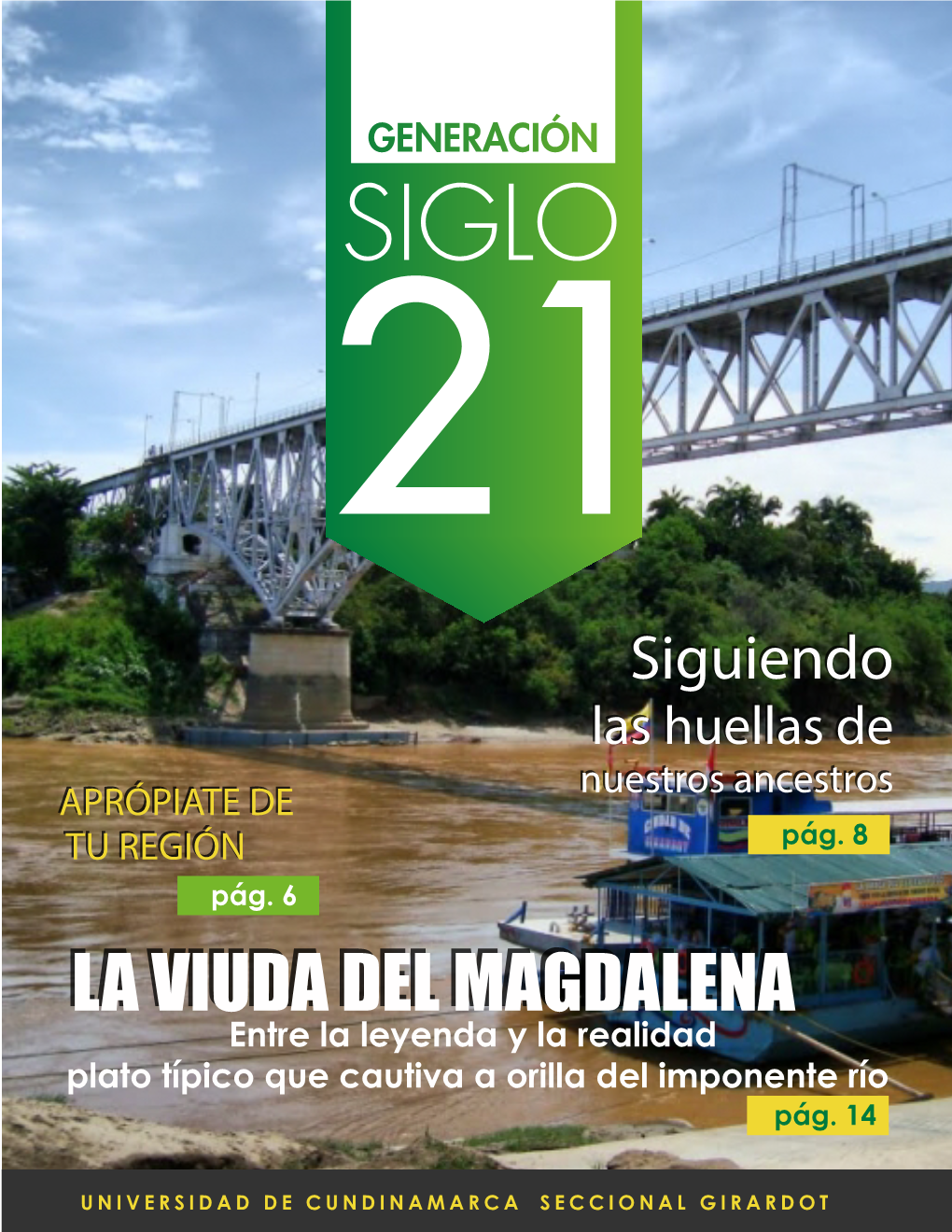 La Viuda Del Magdalena