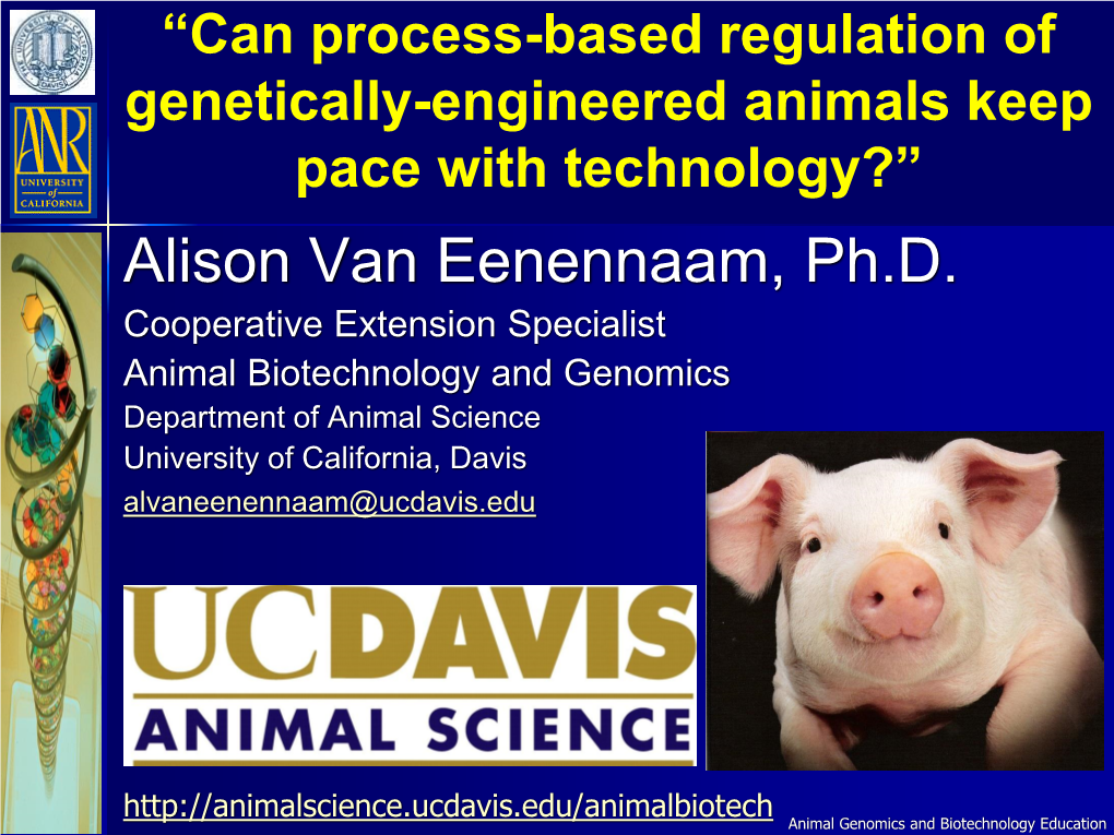 Alison Van Eenennaam, Ph.D